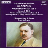 Glazonov: Orchestra Works, Vol. 4 - Romanian State Orchestra; Horia Andreescu (conductor)