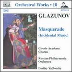 Glazunov: Masquerade (Incidental Music)