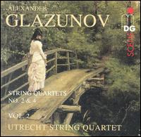 Glazunov: String Quartets, Vol. 2 - Utrecht String Quartet