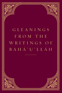 Gleanings from the Writings of Baha'u'llah