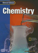 Glencoe Iscience: Chemistry, Student Edition