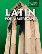 Glencoe Latin 2 Latin for Americans