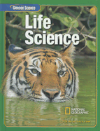 Glencoe Life Iscience, Grade 7, Student Edition