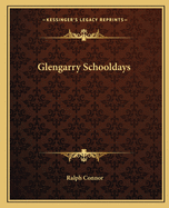 Glengarry Schooldays