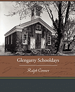 Glengarry Schooldays