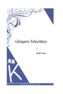 Glengarry Schooldays