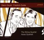 Glenn Gould, Friedrich Gulda: The String Quartet