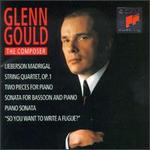 Glenn Gould the Composer