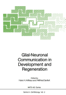 Glial-Neuronal Communication in Development and Regeneration