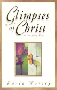 Glimpses of Christ