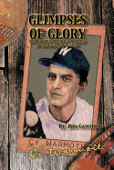 Glimpses of Glory: A Forgotten Pitcher's Journey