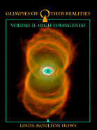 Glimpses of Other Realities: Vol. 2, High Strangeness