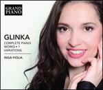 Glinka: Complete Piano Works, Vol. 1 - Variations