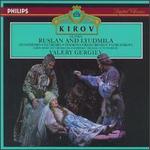 Glinka: Ruslan and Lyudmila