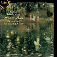 Glinka, Tchaikovsky: Piano Trios - Rachmaninov Trio Moscow