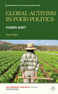 Global Activism in Food Politics: Power Shift