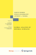 Global Analysis of Minimal Surfaces