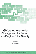 Global Atmospheric Change and Its Impact on Regional Air Quality