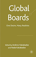 Global Boards: One Desire, Many Realities