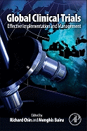 Global Clinical Trials: Effective Implementation and Management