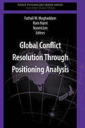 Global Conflict Resolution Through Positioning Analysis
