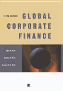 Global Corporate Finance: Text and Cases