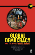 Global Democracy and the World Social Forums