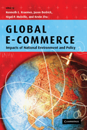 Global E-Commerce: Impacts of National Environment and Policy