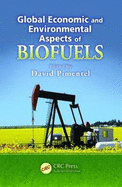 Global Economic and Environmental Aspects of Biofuels
