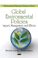Global Environmental Policies: Impact, Management & Effects