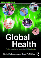 Global Health: An Introduction to Current and Future Trends