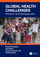 Global Health Challenges: Nutrition and Management