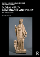 Global Health Governance and Policy: An Introduction