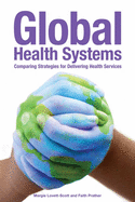 Global Health Systems: .