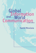 Global Information and World Communication: New Frontiers in International Relations