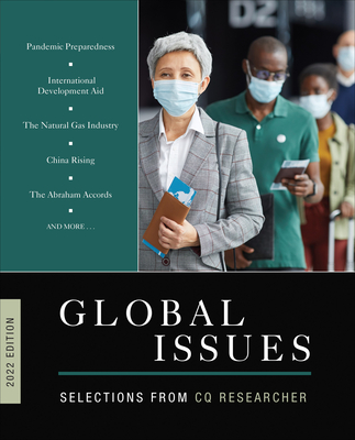 Global Issues 2022 Edition: Selections from CQ Researcher - Researcher, Cq (Editor)
