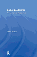 Global Leadership: A Transnational Perspective
