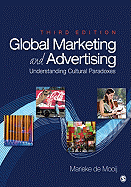Global Marketing and Advertising: Understanding Cultural Paradoxes
