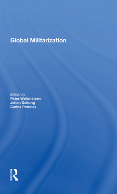 Global Militarization - Wallensteen, Peter
