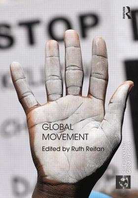Global Movement - Reitan, Ruth (Editor)