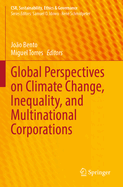 Global Perspectives on Climate Change, Inequality, and Multinational Corporations