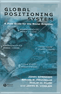 Global Positioning System: A Field Guide for the Social Sciences