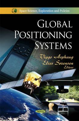 Global Positioning Systems - Asphaug, Viggo, and S�rensen, Elias