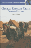 Global Refugee Crisis: A Reference Handbook