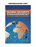 Global Security Engagement: A New Model for Cooperative Threat Reduction