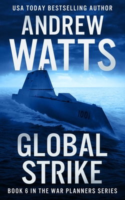 Global Strike - Watts, Andrew