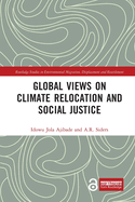 Global Views on Climate Relocation and Social Justice: Navigating Retreat