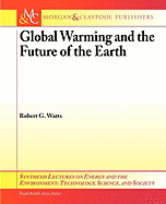 Global Warming and the Future of the Earth