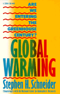 Global Warming: Are We Entering the Greenhouse Century?