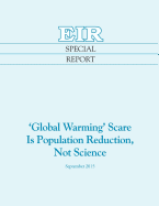 'Global Warming' Scare Is Population Reduction, Not Science